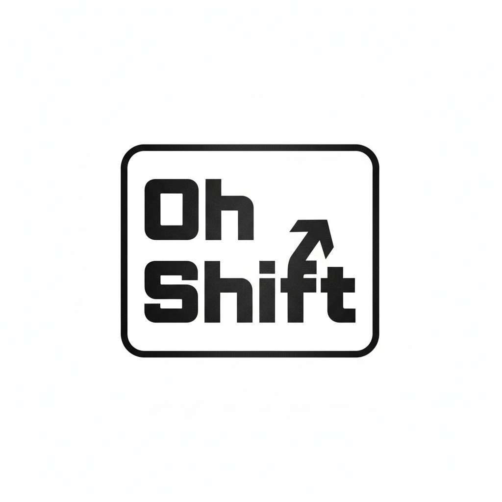Oh Shift
